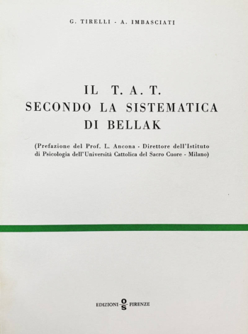 Il TAT Secondo La Sistematica Bellak Tirelli Imbasciati